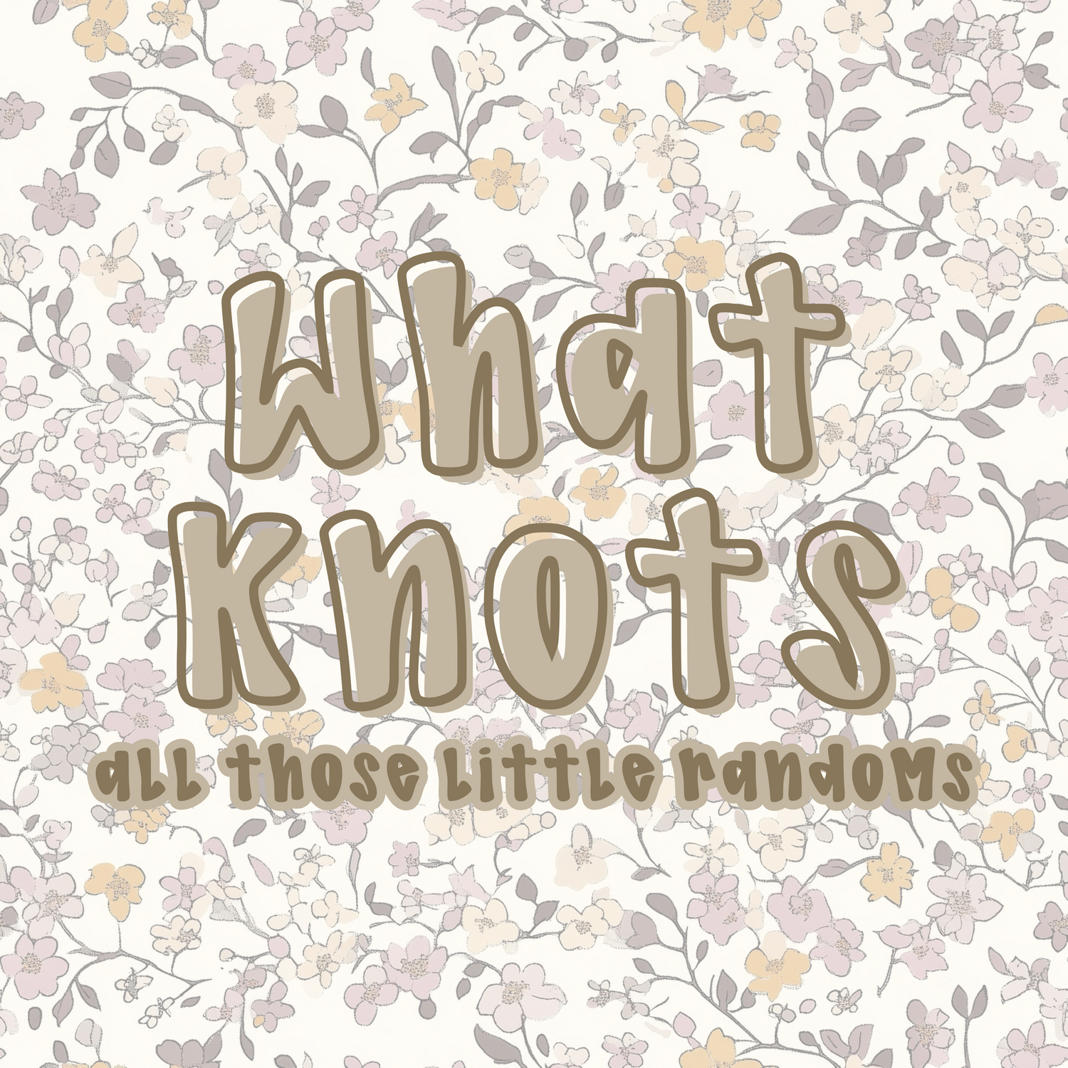 What Knots