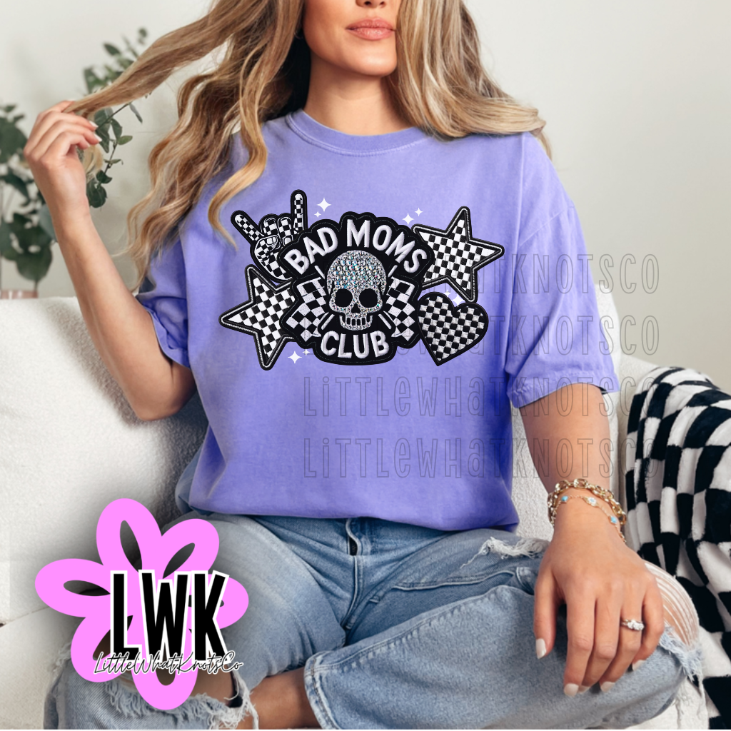 Bad Moms Club - Faux Embroidery