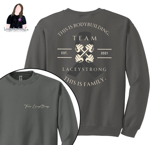 Team LaceyStrong Crewneck