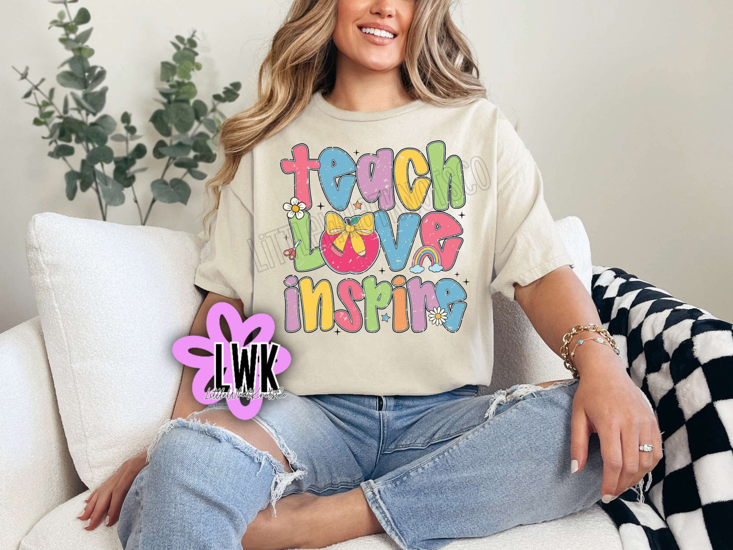 Teach, Love, Inspire