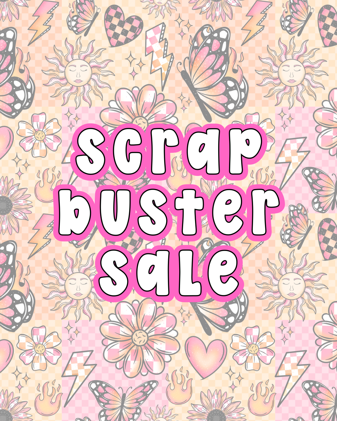 Scrap Buster Sale