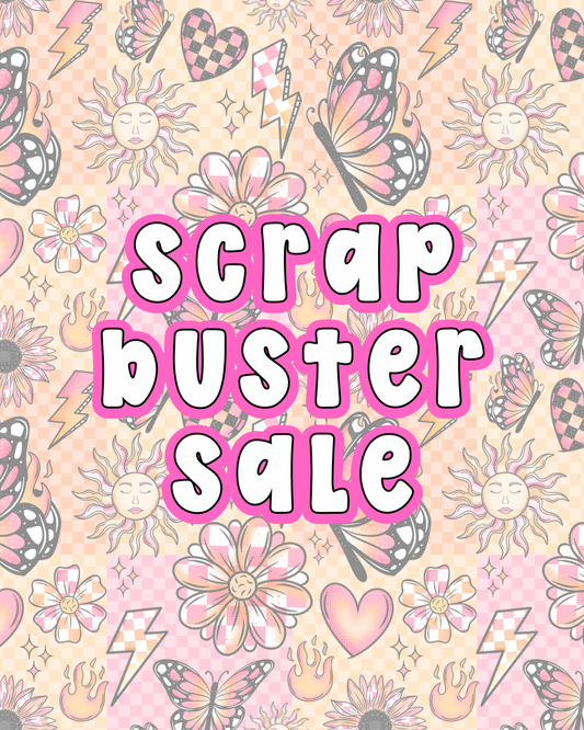 Scrap Buster Sale
