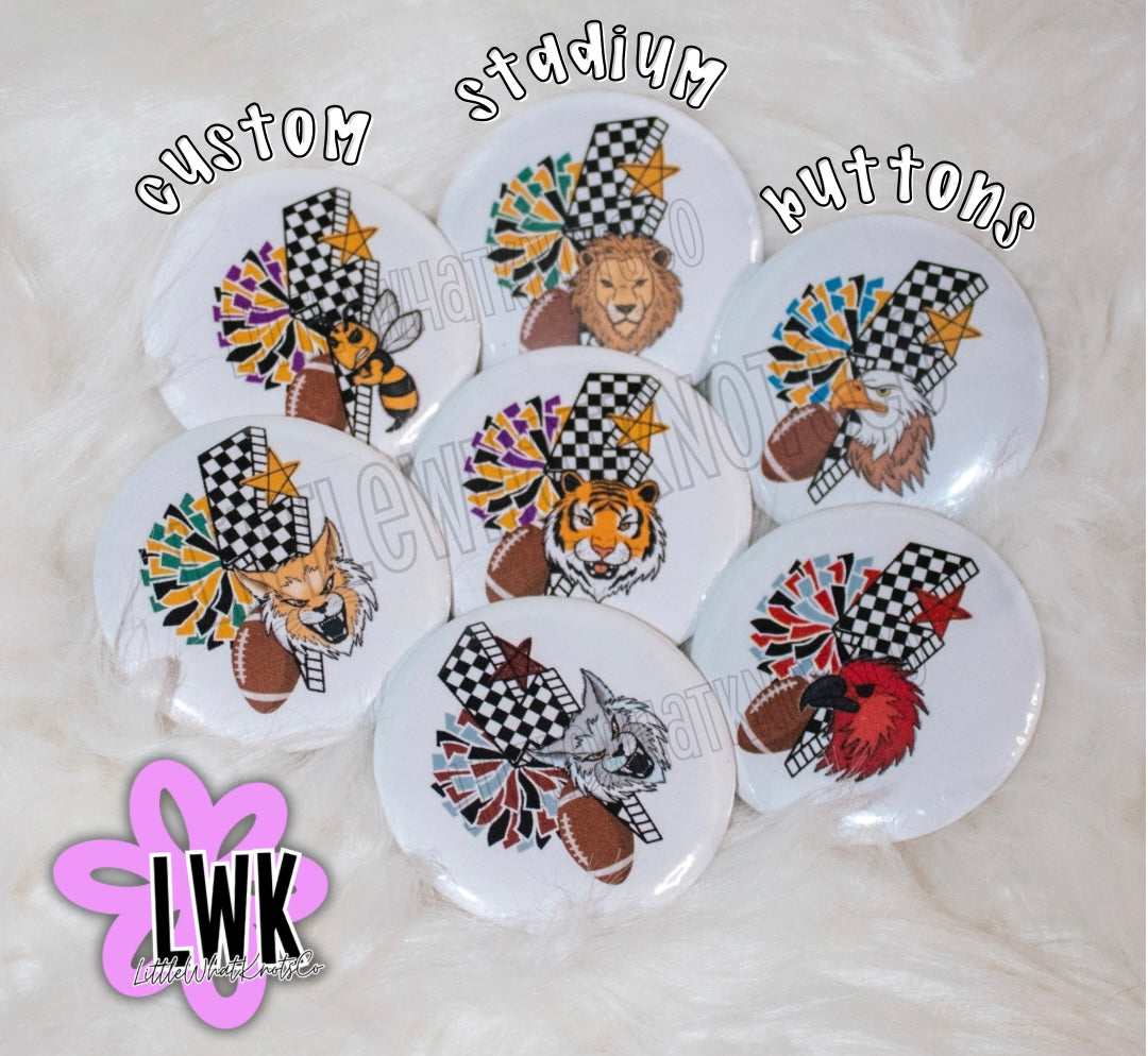 Stadium Buttons!
