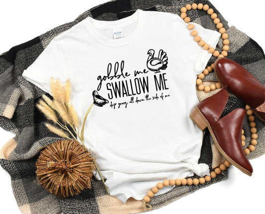 Gobble Me Tee